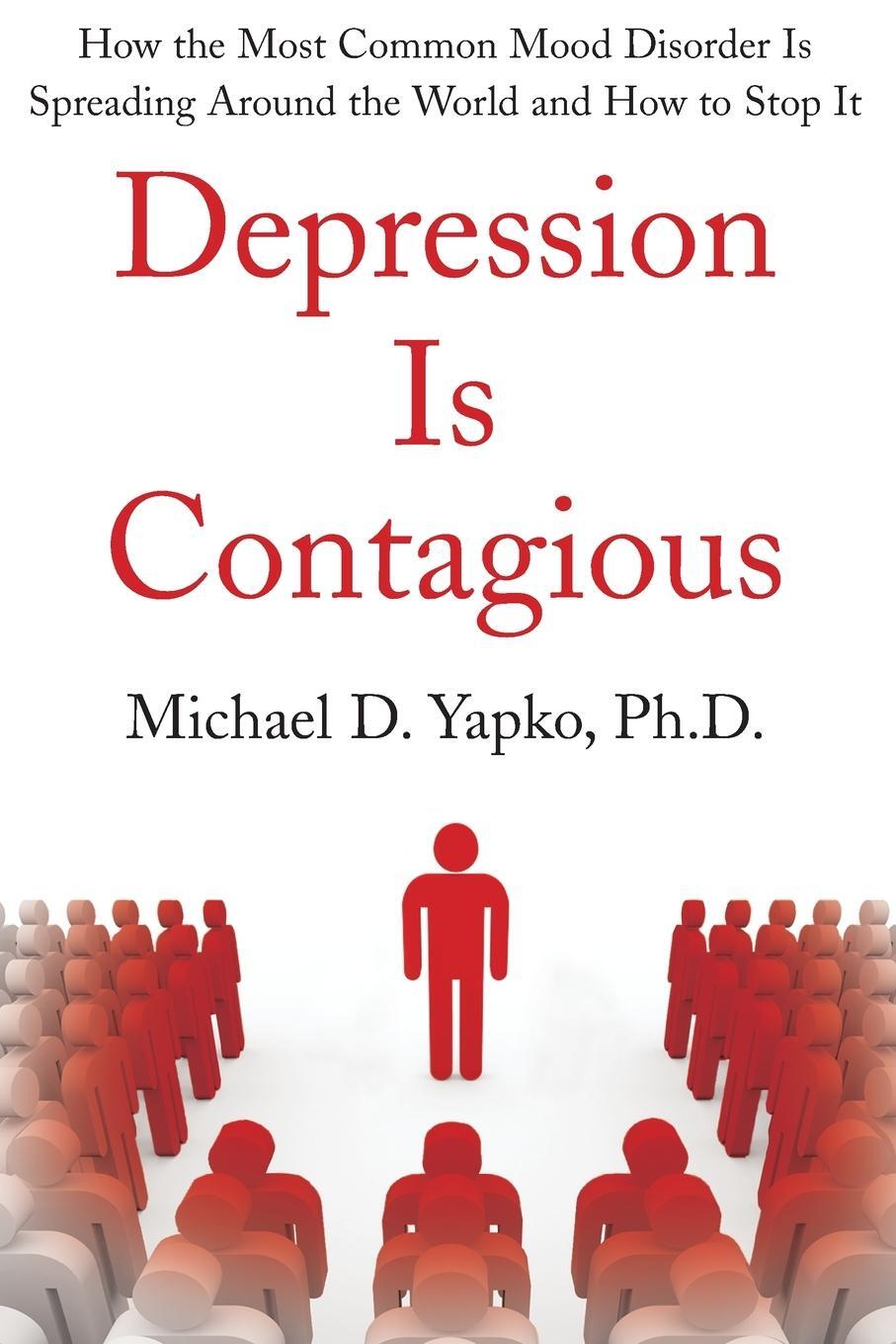 Cover: 9781416590750 | DEPRESSION IS CONTAGIOUS | Michael Yapko | Taschenbuch | Paperback