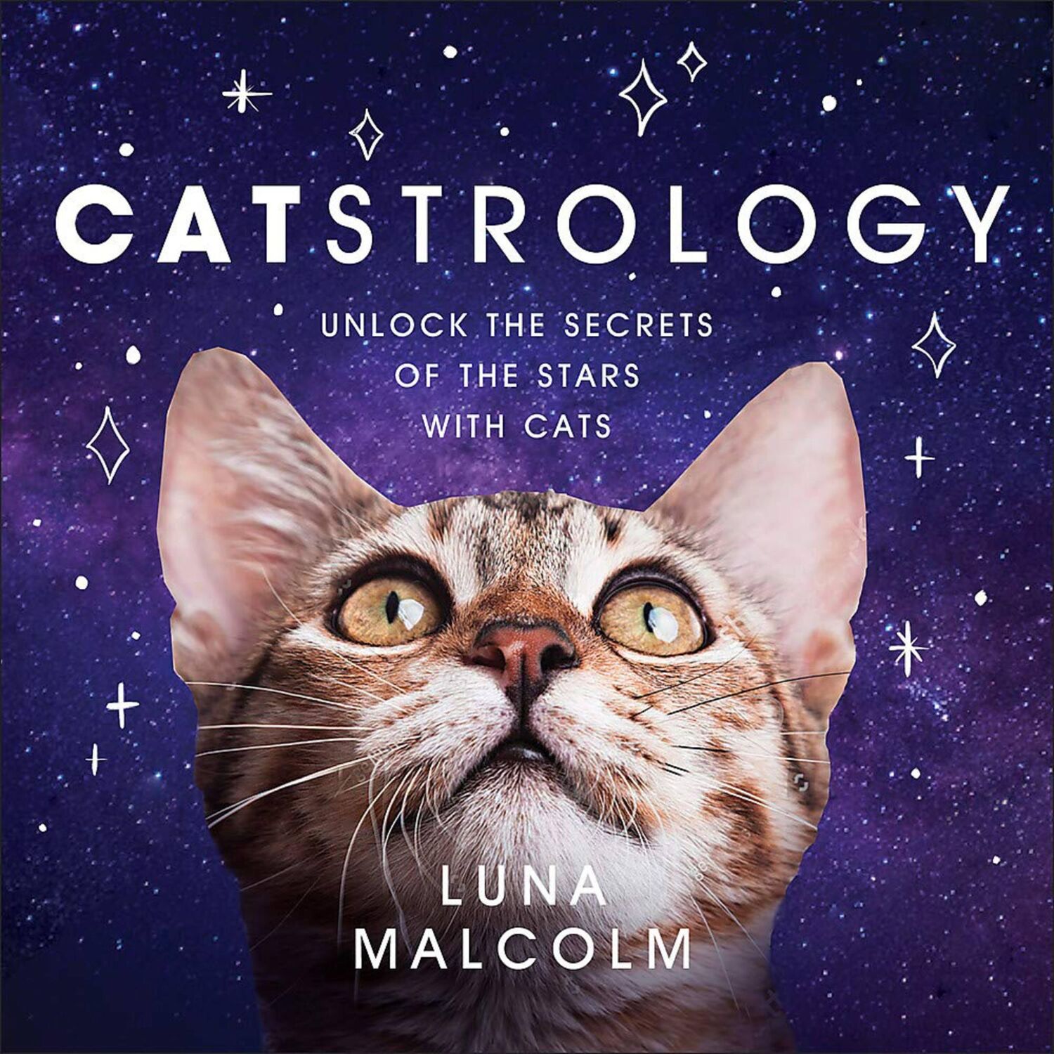 Cover: 9781538737125 | Catstrology | Unlock the Secrets of the Stars with Cats | Luna Malcolm