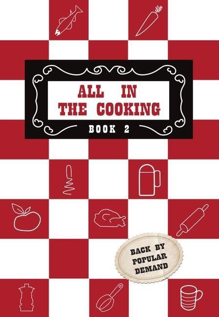 Cover: 9781788493253 | All in the Cooking - Book II | Josephine B. Marnell (u. a.) | Buch