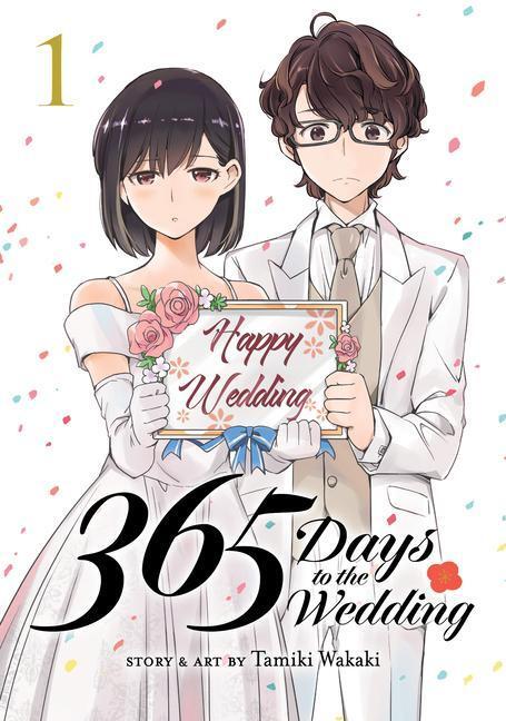 Cover: 9798888432631 | 365 Days to the Wedding Vol. 1 | Tamiki Wakaki | Taschenbuch | 2023