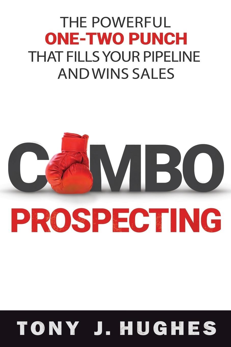 Cover: 9780814439111 | a Combo Prospecting | Tony Hughes | Taschenbuch | Paperback | Englisch
