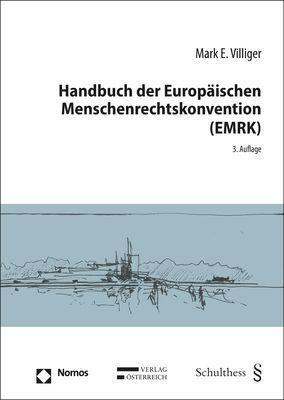 Cover: 9783848768233 | Handbuch der Europäischen Menschenrechtskonvention (EMRK) | Villiger