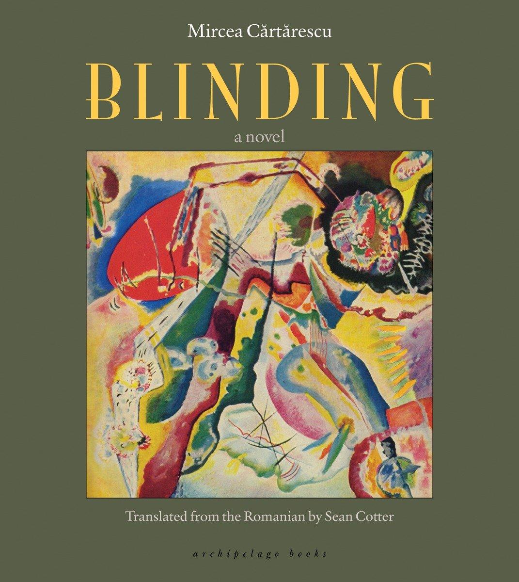 Cover: 9781935744849 | Blinding | Volume 1 | Mircea Cartarescu | Taschenbuch | Englisch