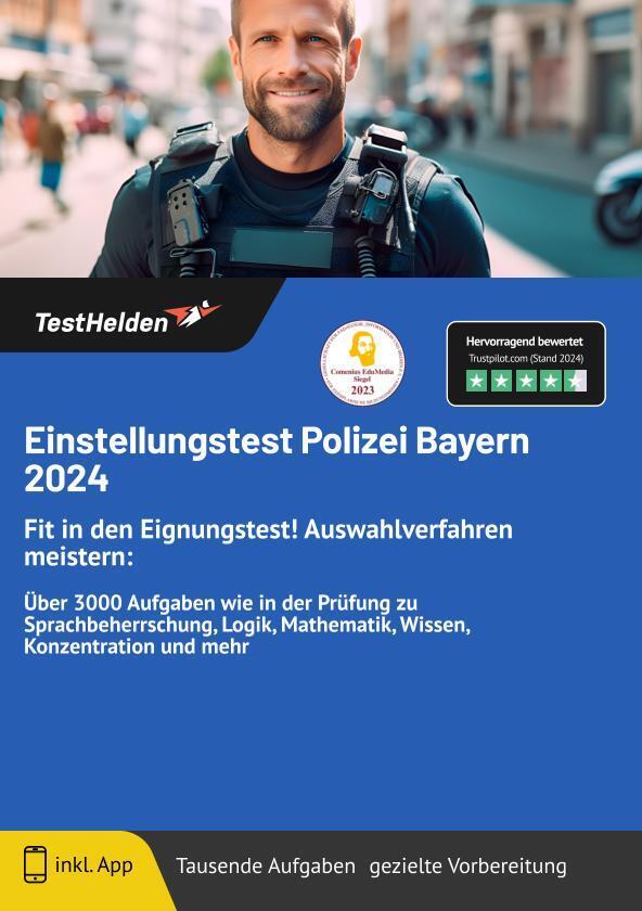 Cover: 9783988174420 | Einstellungstest Polizei Bayern 2024: Fit in den Eignungstest!...