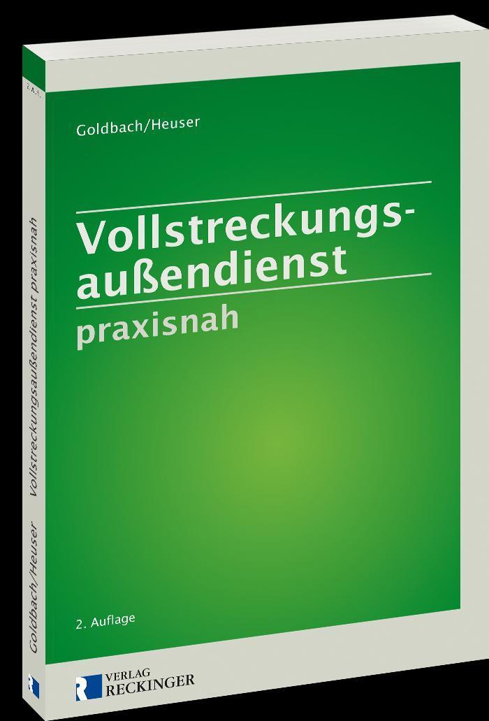 Cover: 9783792203989 | Vollstreckungsaußendienst praxisnah | Rainer Goldbach (u. a.) | Buch