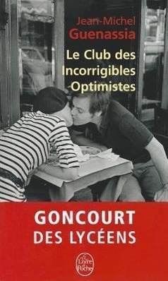 Cover: 9782253159643 | Le club des incorrigibles optimistes | Jean-Michel Guenassia | Buch