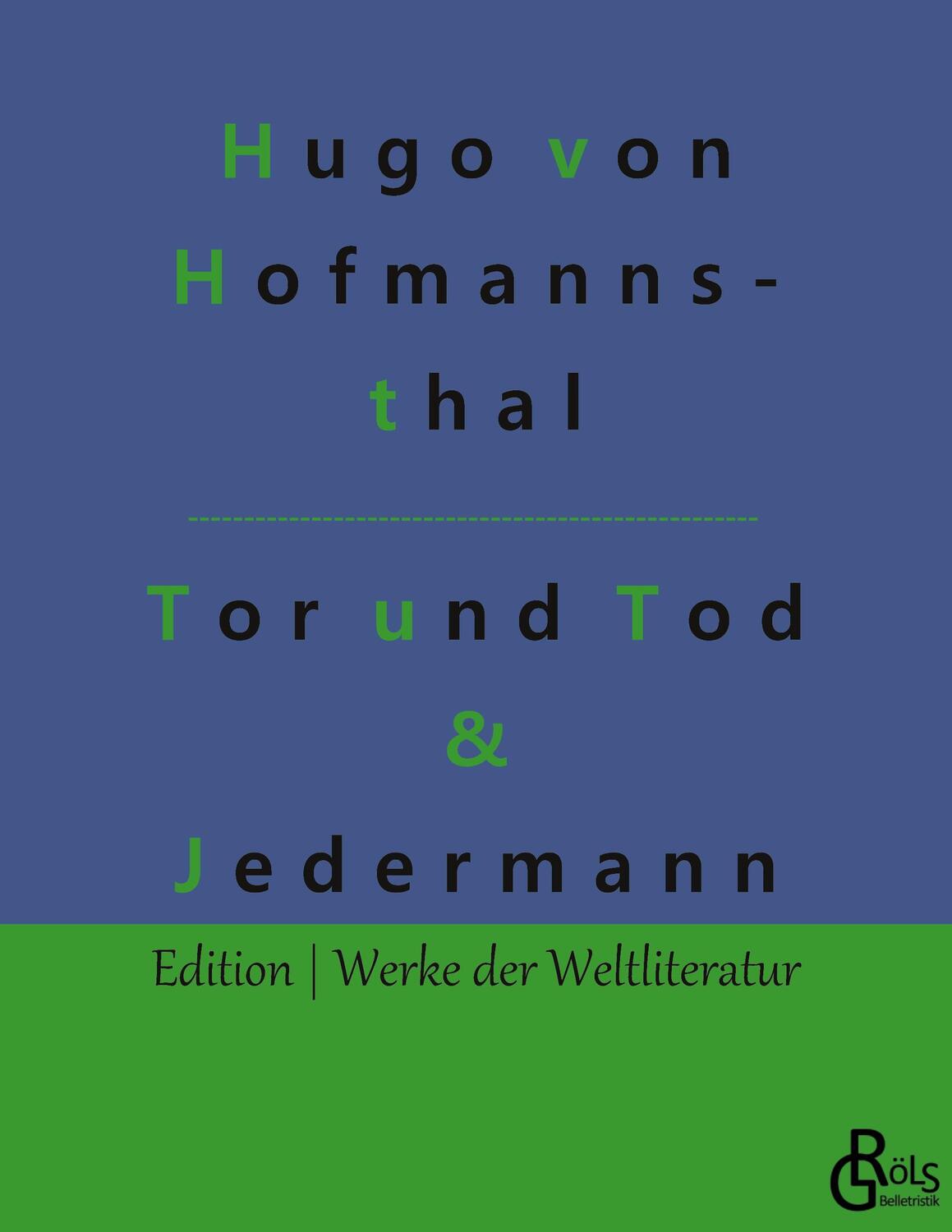 Cover: 9783947894970 | Tor und Tod & Jedermann | Hugo Von Hofmannsthal | Taschenbuch | 2020