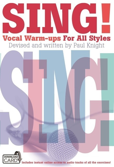 Cover: 9781783057832 | Sing! Vocal Warm-Ups for All Styles | Hal Leonard Corp | Taschenbuch