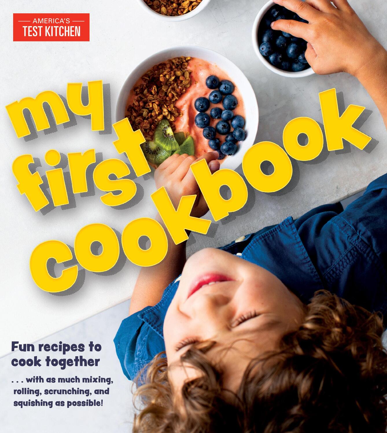Cover: 9781948703222 | My First Cookbook: Fun Recipes to Cook Together . . . with as Much...