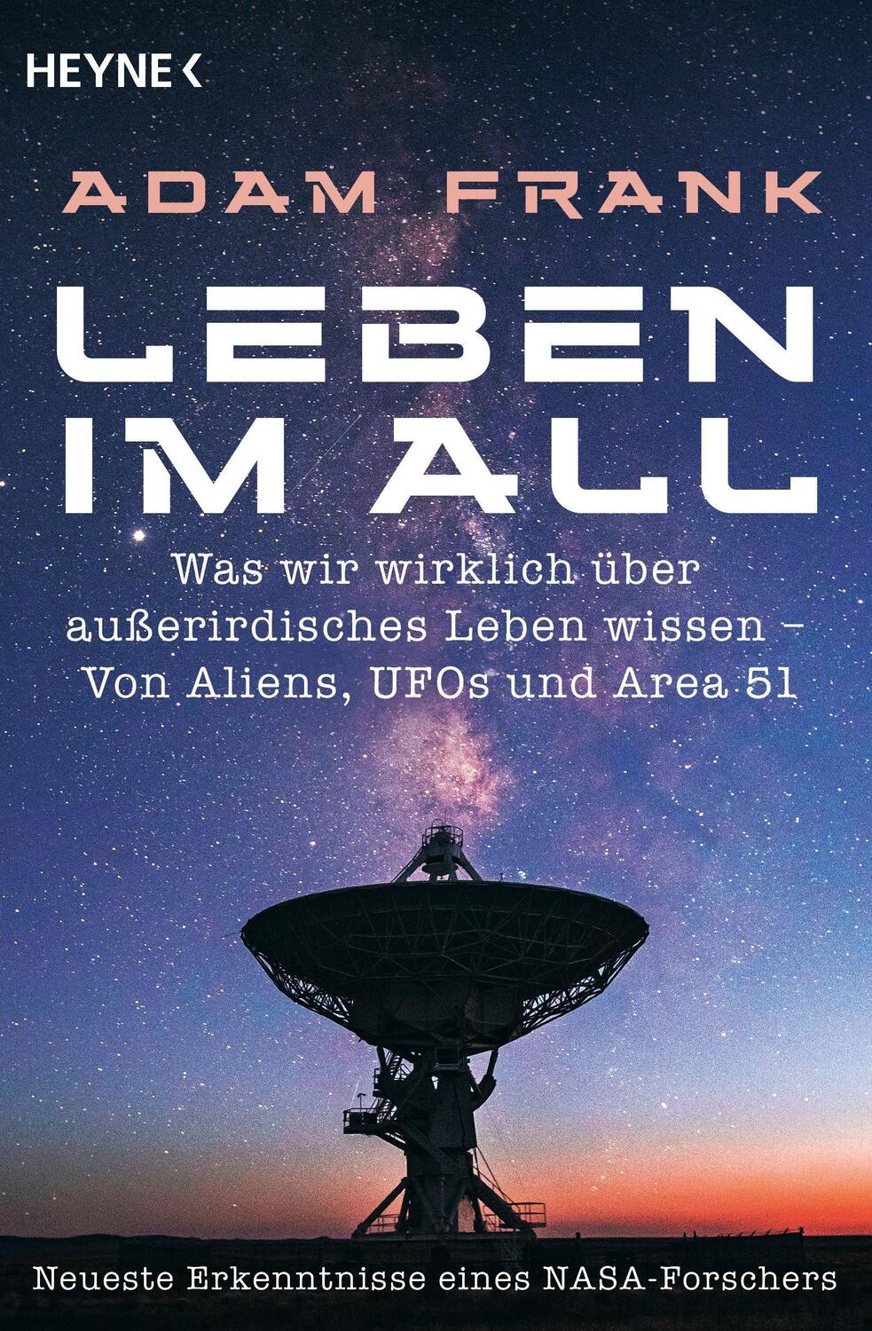 Cover: 9783453606524 | Leben im All | Adam Frank | Taschenbuch | 288 S. | Deutsch | 2024