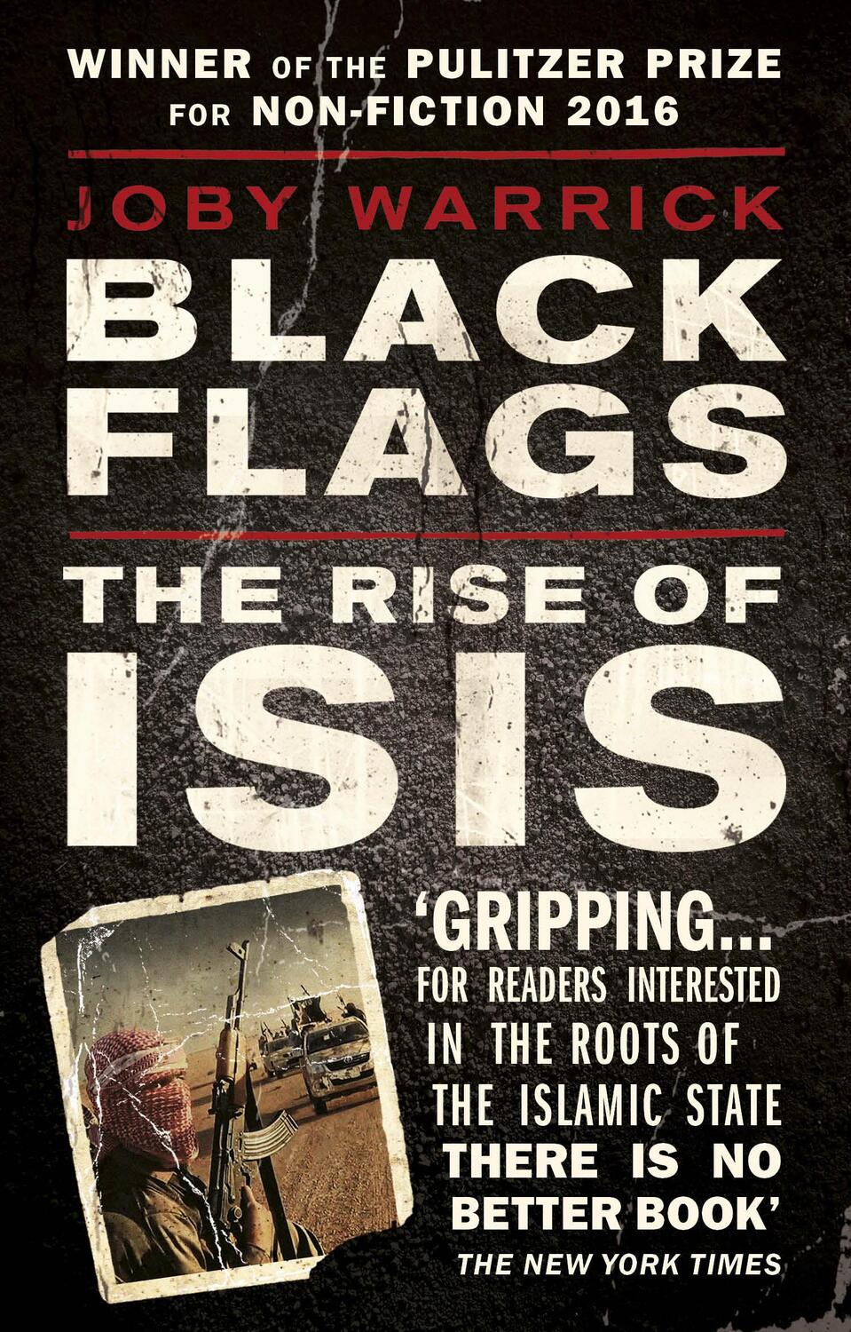 Cover: 9780552172882 | Black Flags | The Rise of ISIS | Joby Warrick | Taschenbuch | Englisch
