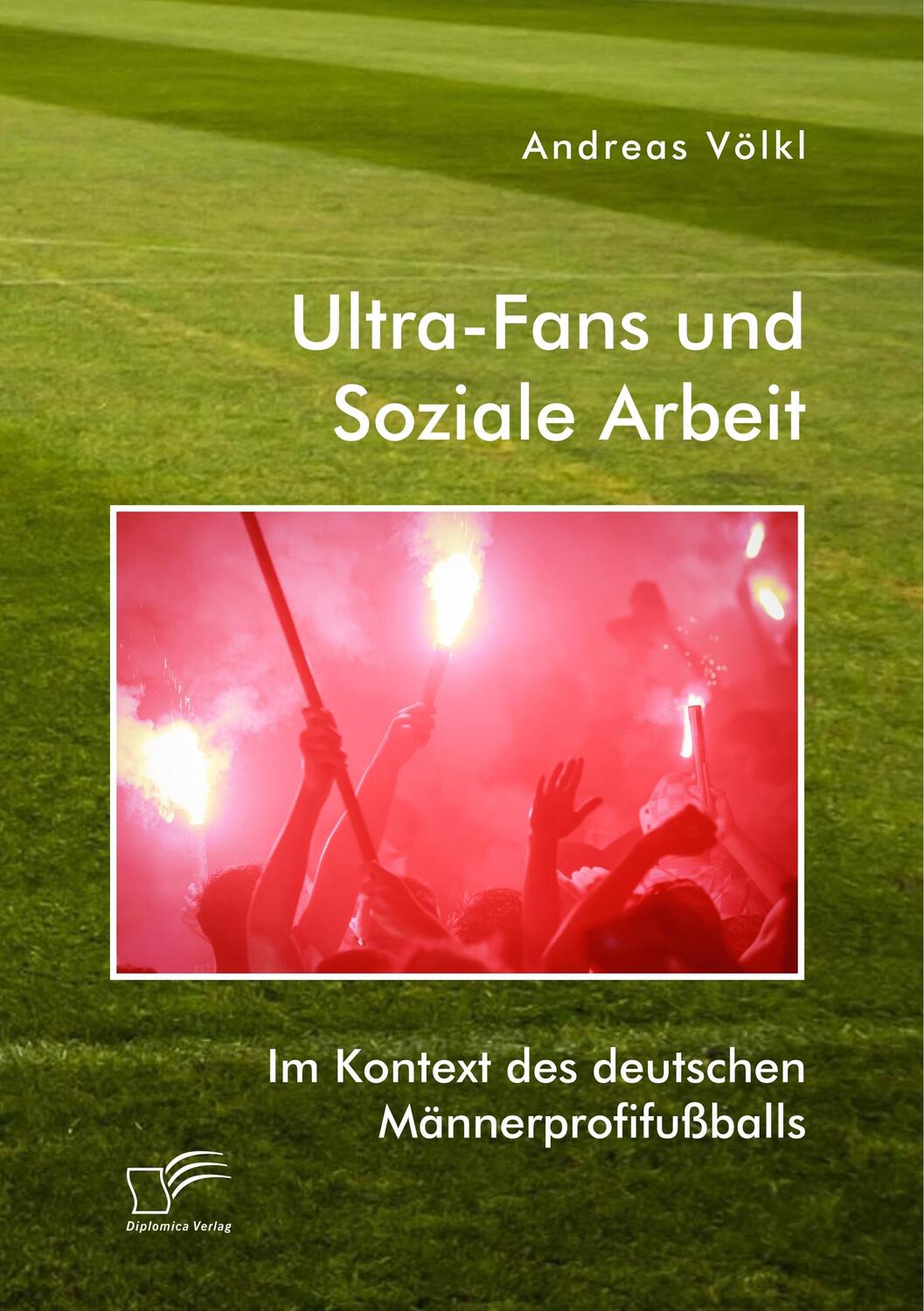 Cover: 9783961467051 | Ultra-Fans und Soziale Arbeit im Kontext des deutschen...