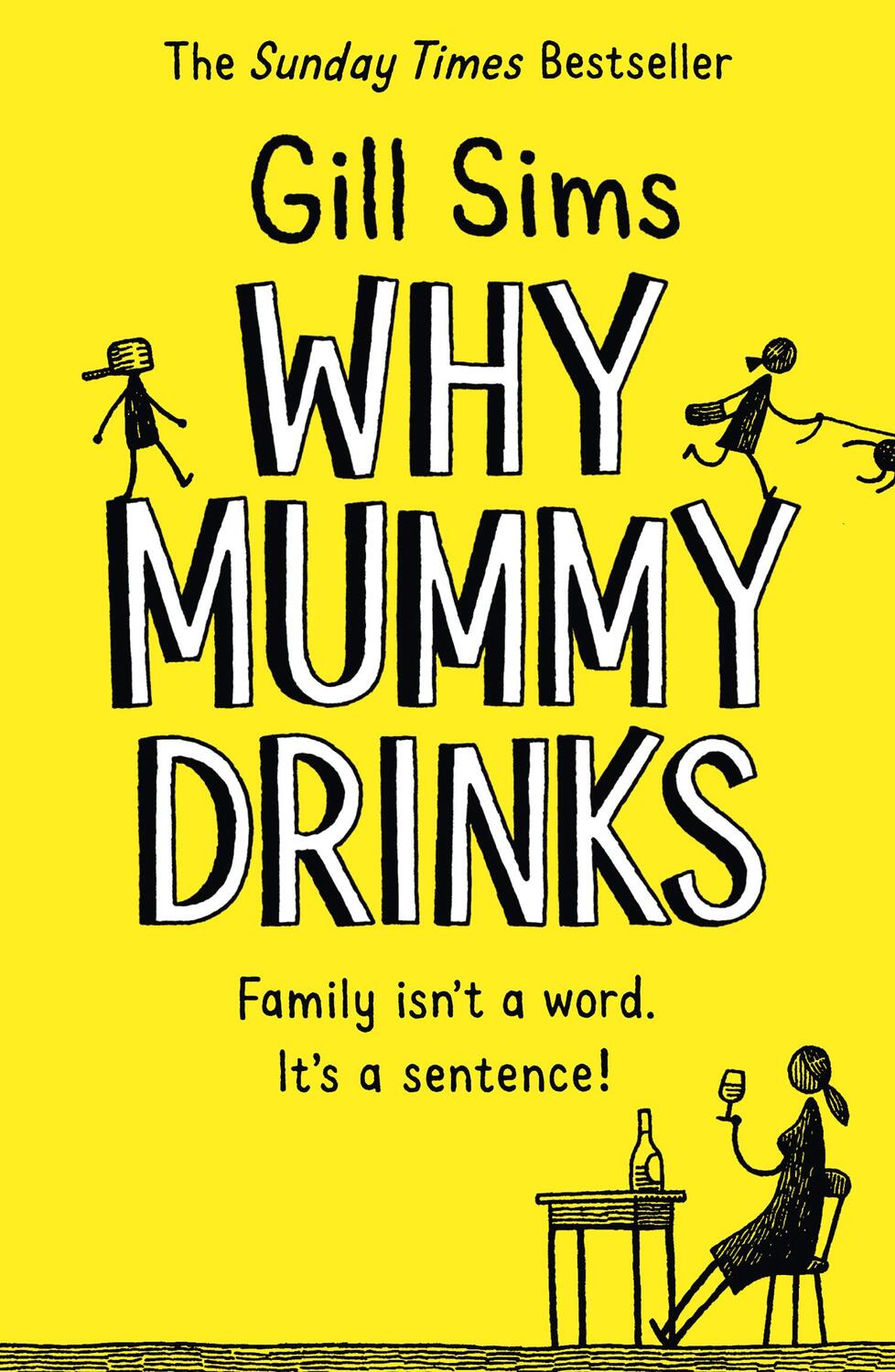 Cover: 9780008241094 | Why Mummy Drinks | Gill Sims | Taschenbuch | 344 S. | Englisch | 2018