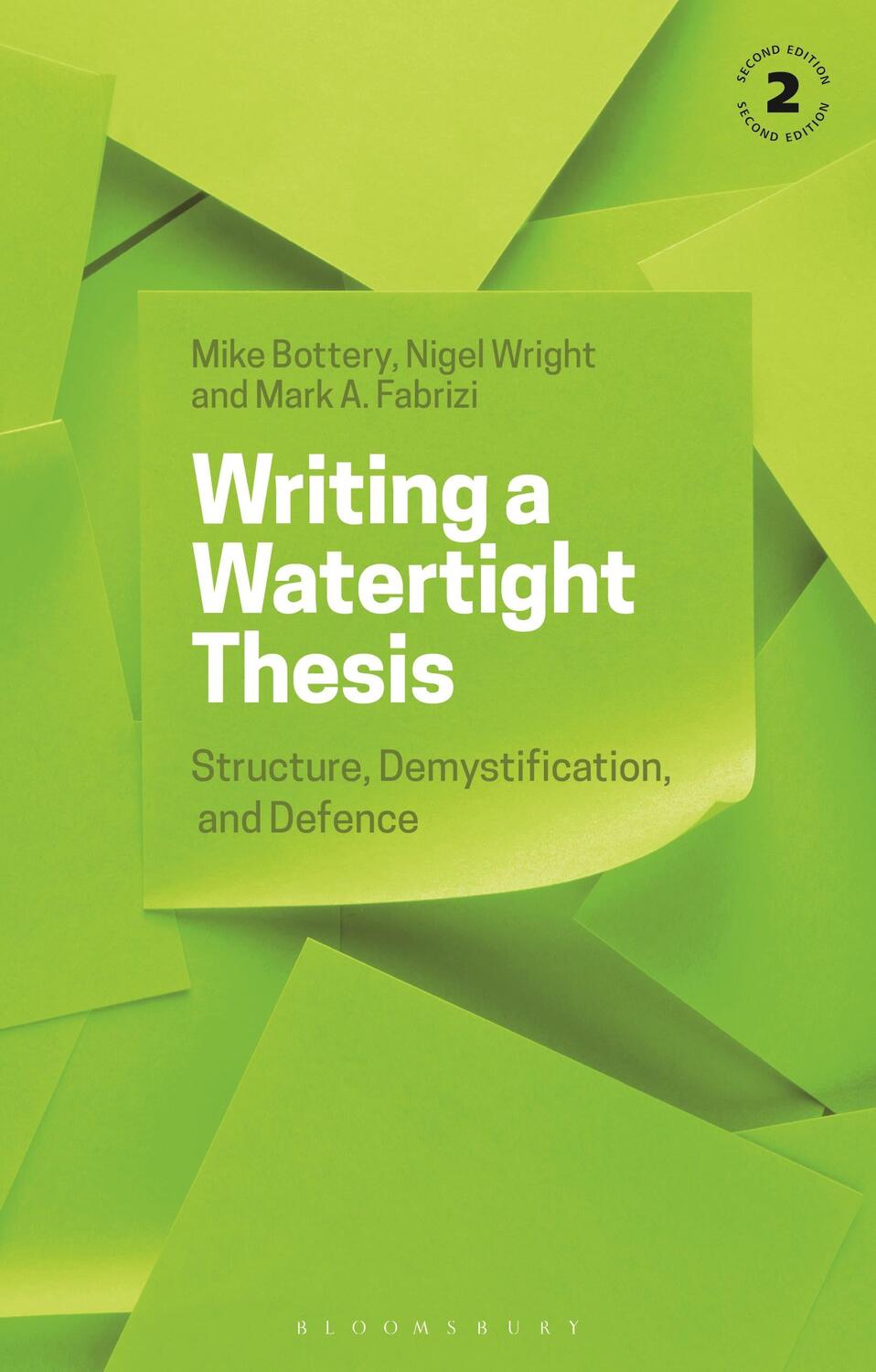 Cover: 9781350260597 | Writing a Watertight Thesis | Structure, Demystification and Defence