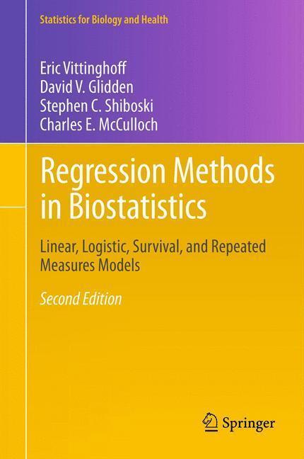 Bild: 9781489998545 | Regression Methods in Biostatistics | Eric Vittinghoff (u. a.) | Buch