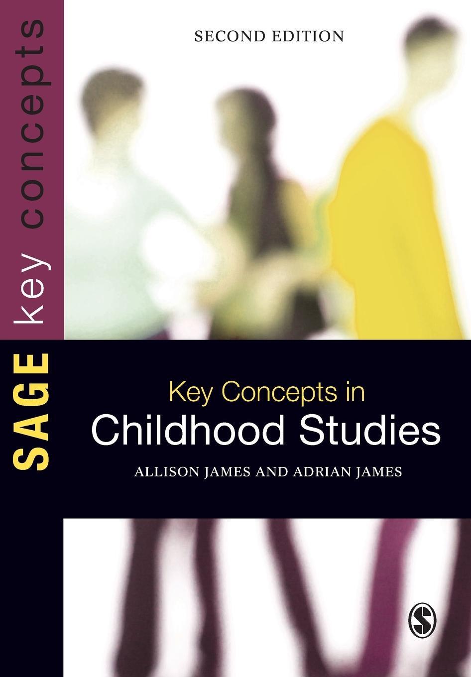Cover: 9781446201909 | Key Concepts in Childhood Studies | Allison James | Taschenbuch | 2012