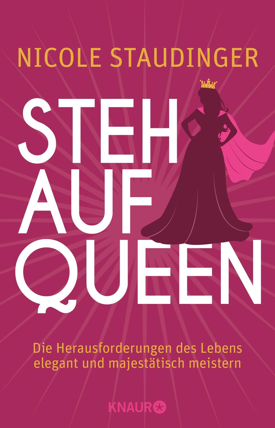Cover: 9783426789643 | Stehaufqueen | Nicole Staudinger | Taschenbuch | Deutsch | 2018