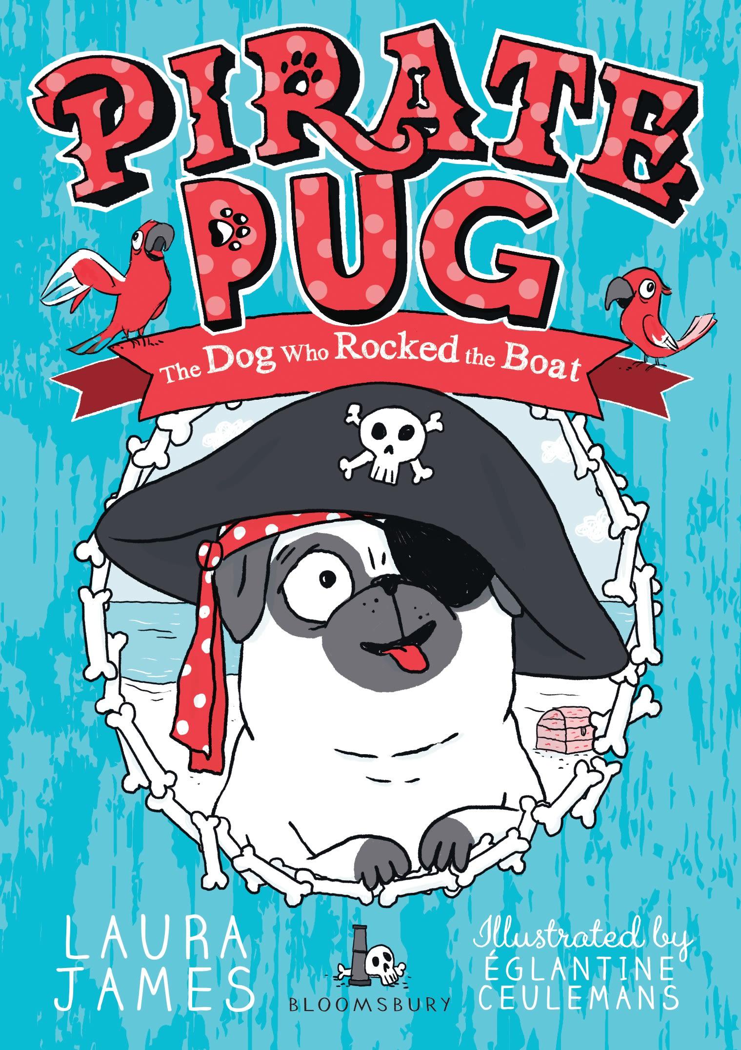 Cover: 9781408895948 | Pirate Pug | Laura James | Taschenbuch | Kartoniert / Broschiert