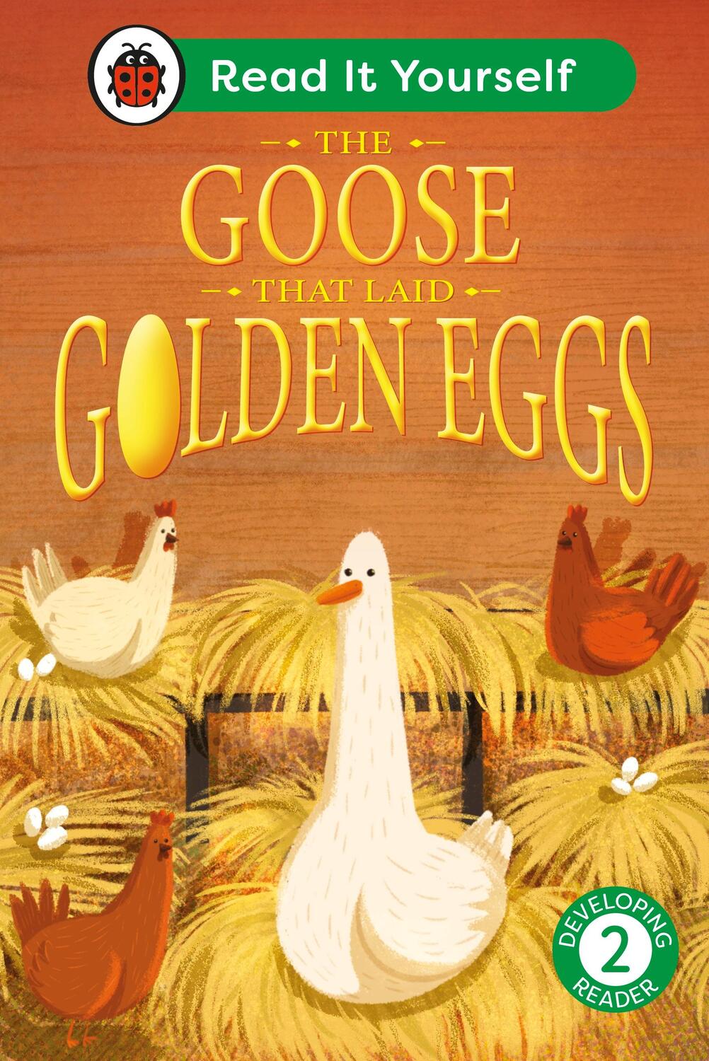 Cover: 9780241564134 | The Goose That Laid Golden Eggs: Read It Yourself - Level 2...