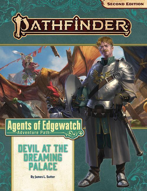 Cover: 9781640782532 | Pathfinder Adventure Path: Devil at the Dreaming Palace (Agents of...