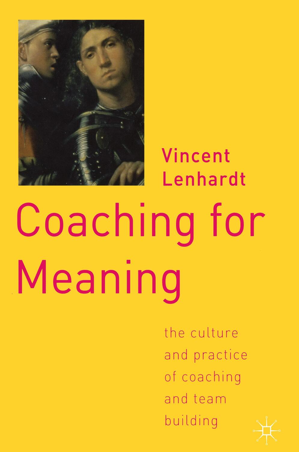 Cover: 9781403902252 | Coaching for Meaning | V. Lenhardt | Buch | HC runder Rücken kaschiert