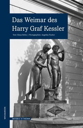 Cover: 9783937434506 | Das Weimar des Harry Graf Kessler | Klaus Bellin (u. a.) | Taschenbuch