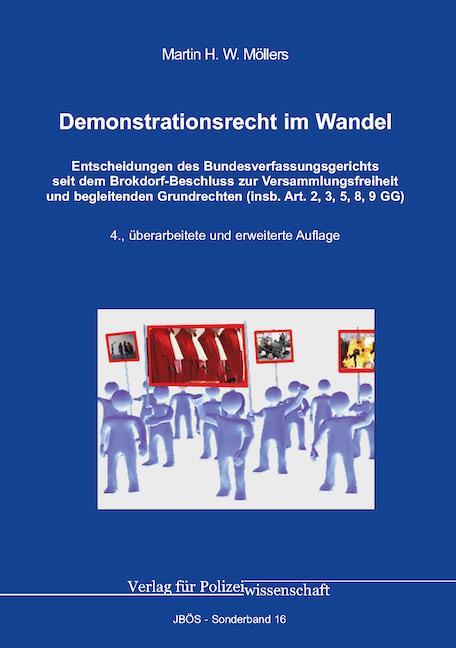 Cover: 9783866768079 | Demonstrationsrecht im Wandel | Martin H. W. Möllers | Taschenbuch