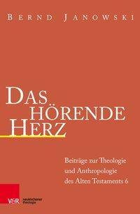 Cover: 9783788731175 | Das hörende Herz | Beiträge zur Theologie des Alten Testaments 6