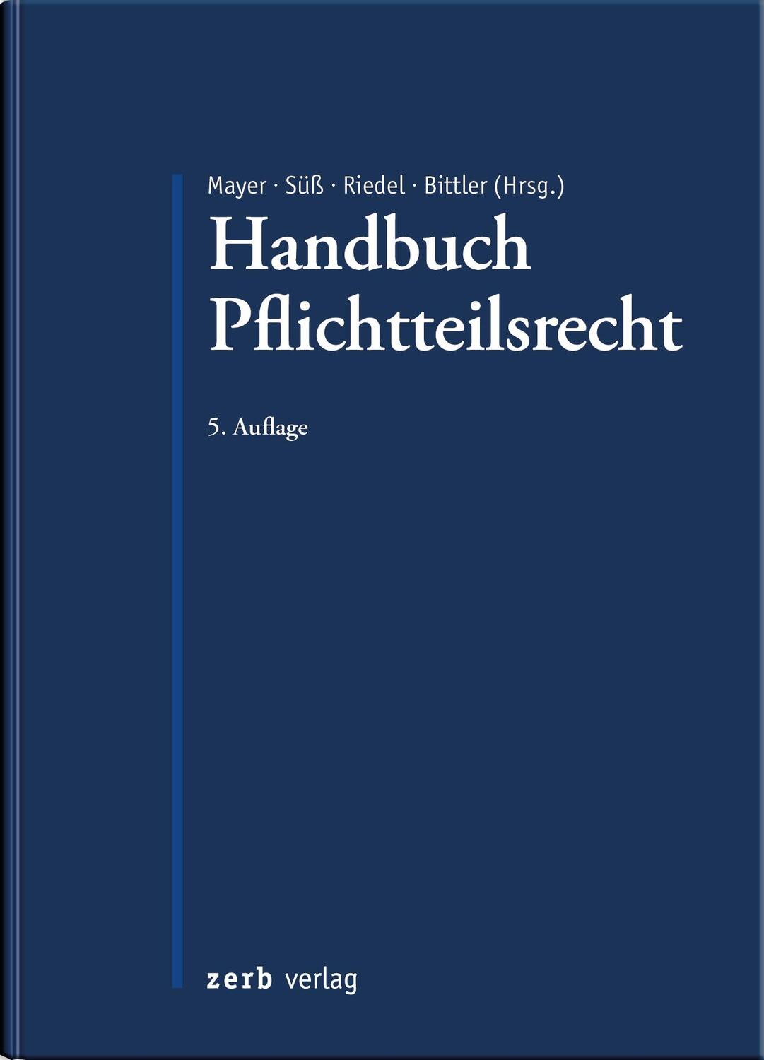 Cover: 9783956611513 | Handbuch Pflichtteilsrecht | Jörg Mayer (u. a.) | Buch | 1200 S.