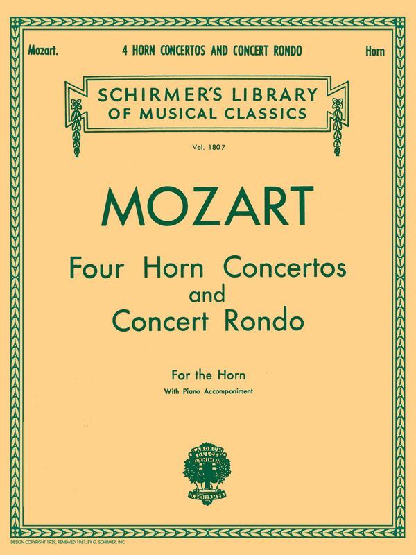 Cover: 9780793526109 | 4 Horn Concertos and Concert Rondo | KV 412 , 417 , 447 , 495 and 371