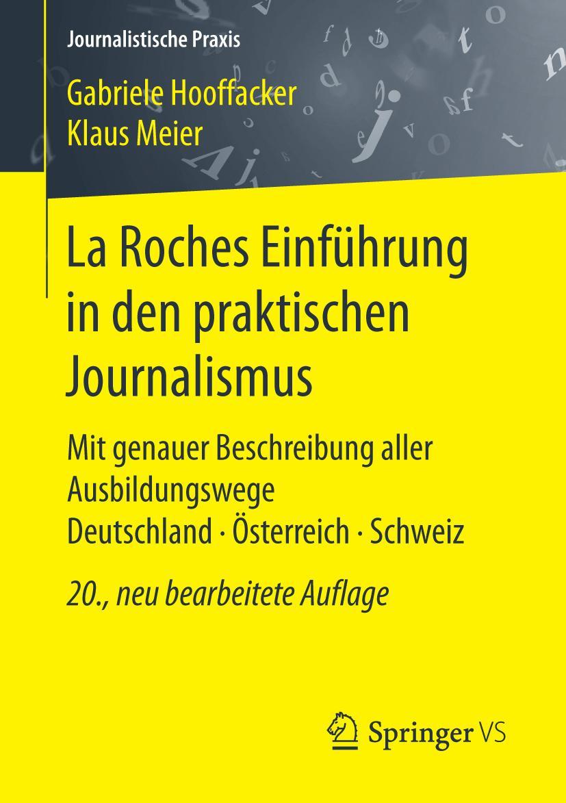 Cover: 9783658166571 | La Roches Einführung in den praktischen Journalismus | Meier (u. a.)