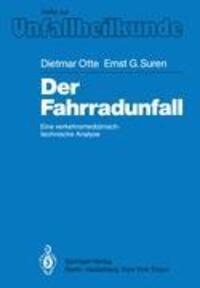 Cover: 9783540157526 | Der Fahrradunfall | Eine verkehrsmedizinisch-technische Analyse | Otte