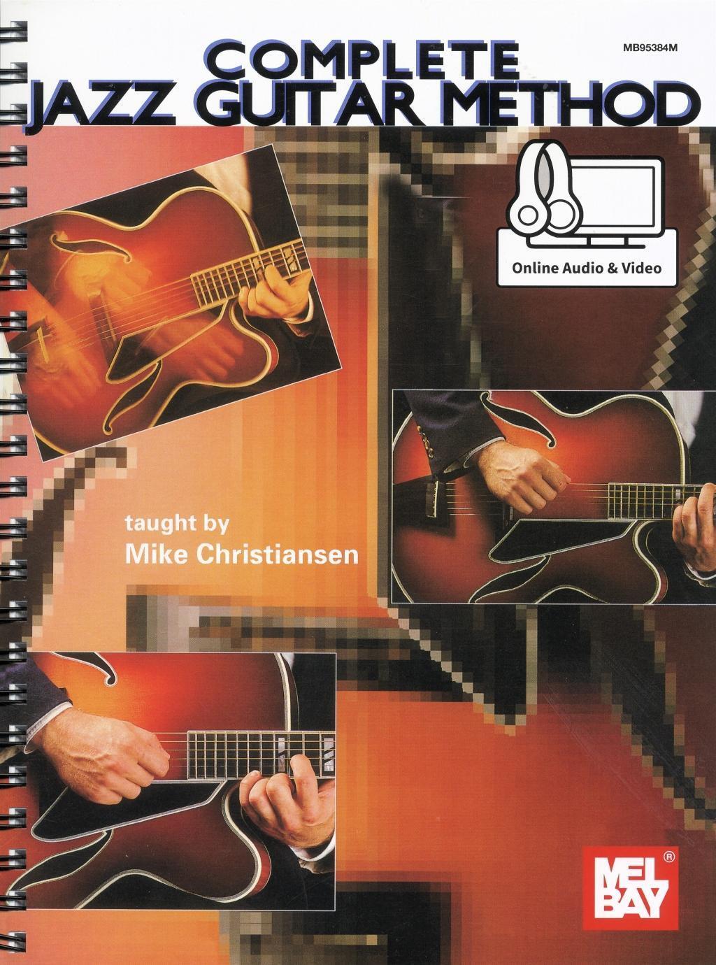 Cover: 9780786691784 | Complete Jazz Guitar Method | Mike Christiansen | Taschenbuch | 2015