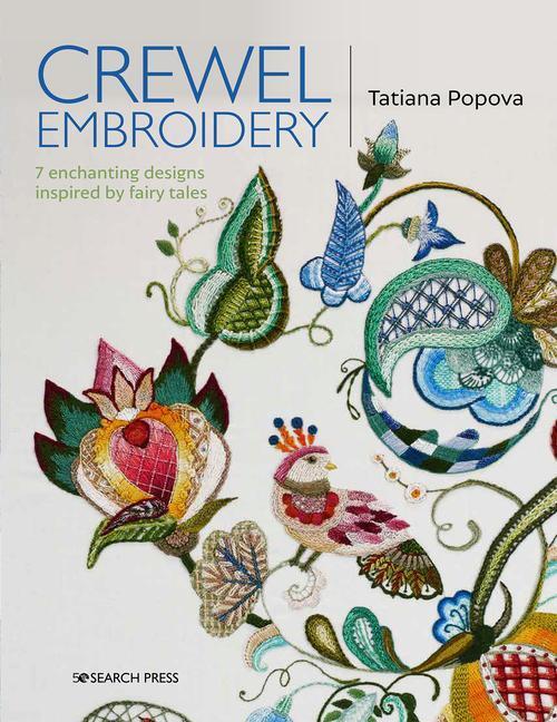 Cover: 9781782217220 | Crewel Embroidery | 7 Enchanting Designs Inspired by Fairy Tales