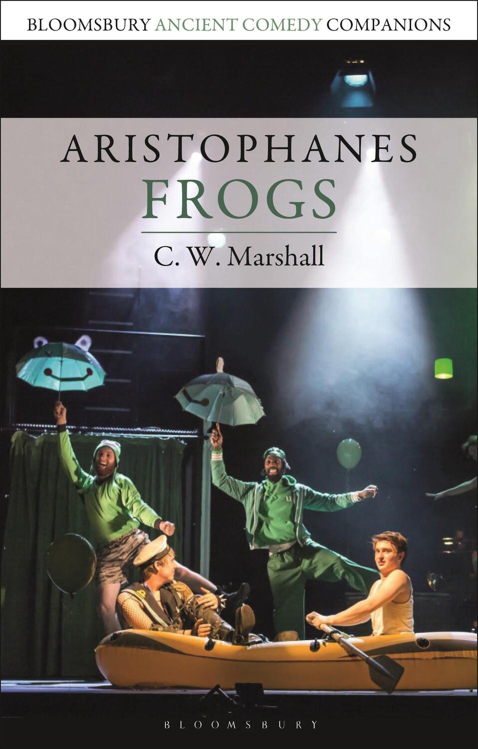 Cover: 9781350080911 | Aristophanes: Frogs | C. W. Marshall | Taschenbuch | Englisch | 2020