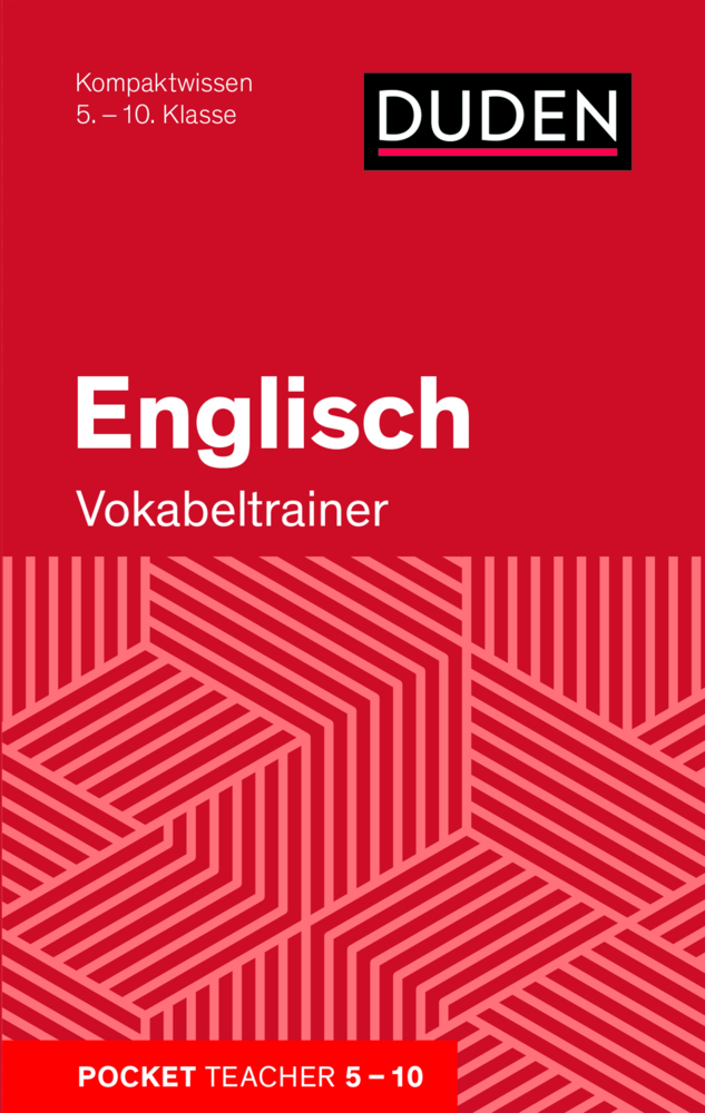 Cover: 9783411812721 | Englisch - Vokabeltrainer: Kompaktwissen 5.-10. Klasse | Hock (u. a.)