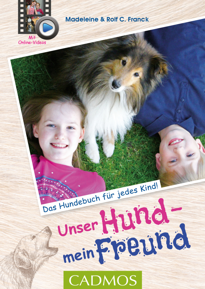 Cover: 9783840425264 | Unser Hund, mein Freund | Madeleine Franck (u. a.) | Taschenbuch