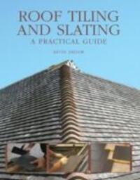 Cover: 9781847970237 | Roof Tiling and Slating | A Practical Guide | Kevin Taylor | Buch