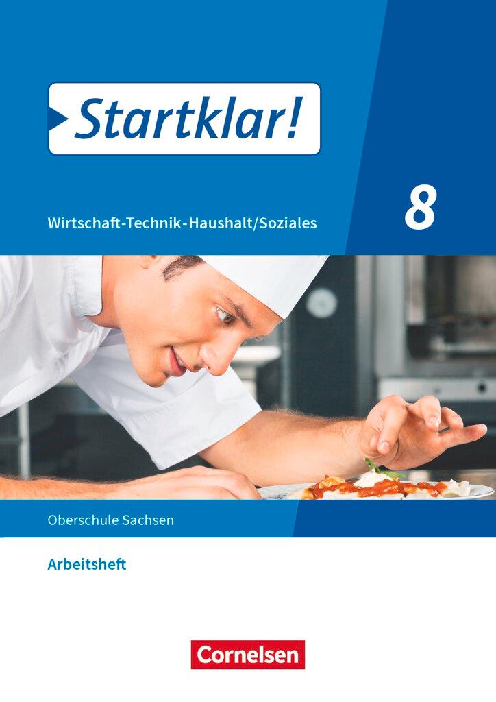 Cover: 9783060658640 | Startklar! 8. Schuljahr - Wirtschaft-Technik-Haushalt/Soziales -...