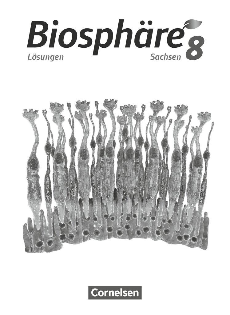 Cover: 9783064202757 | Biosphäre Sekundarstufe I - 8. Schuljahr - Gymnasium Sachsen 2020 -...