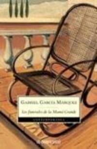 Cover: 9788497592468 | Los funerales de la Mama Grande | Gabriel Garcia Marquez | Taschenbuch