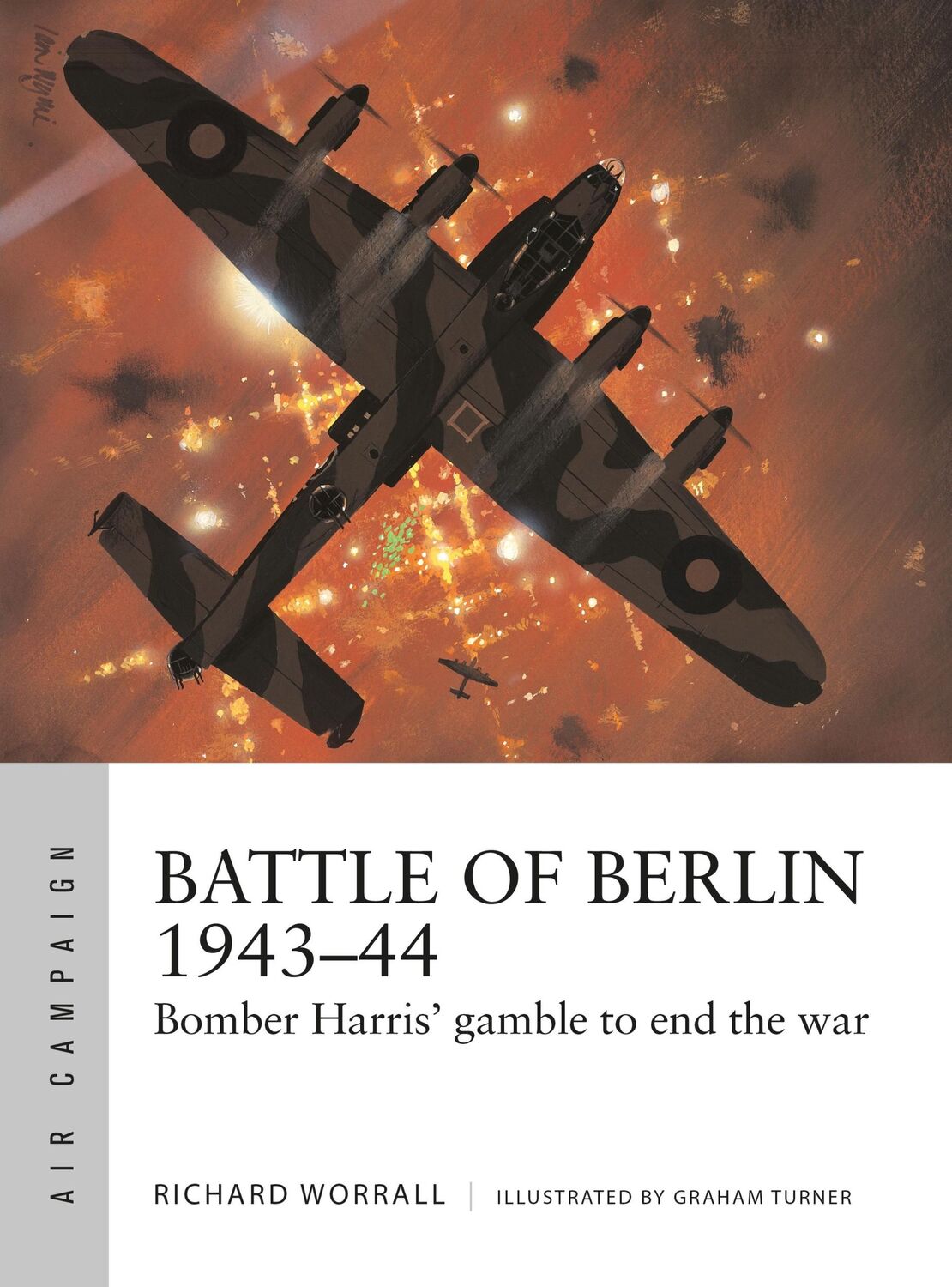 Cover: 9781472835222 | Battle of Berlin 1943-44 | Bomber Harris' gamble to end the war | Buch