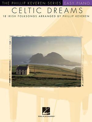 Cover: 9780634057168 | Celtic Dreams: Arr. Phillip Keveren the Phillip Keveren Series...