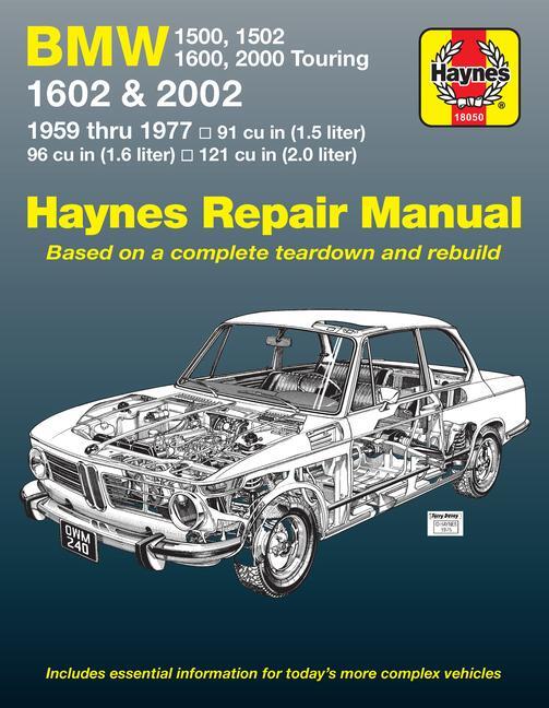 Cover: 9780856962400 | BMW 1602 &amp; 2002; 1500, 1502, 1600 &amp; 2000 Touring 1959-77 | J H Haynes
