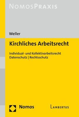 Cover: 9783848758852 | Kirchliches Arbeitsrecht | Benjamin Weller | Taschenbuch | broschiert