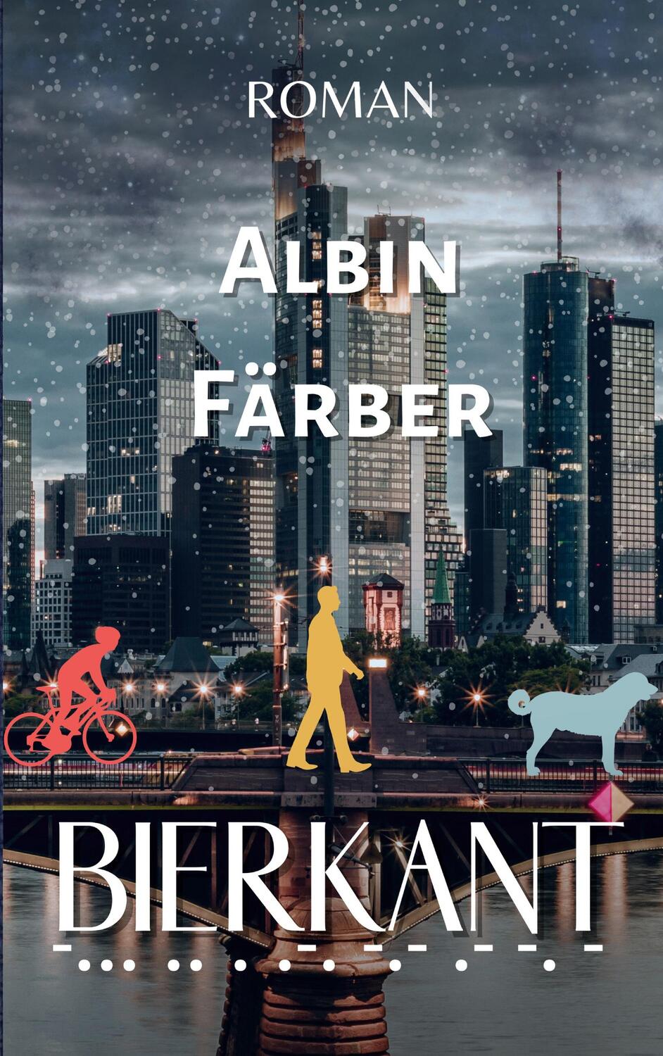 Cover: 9783756874811 | Bierkant | Albin Färber | Taschenbuch | Paperback | 390 S. | Deutsch