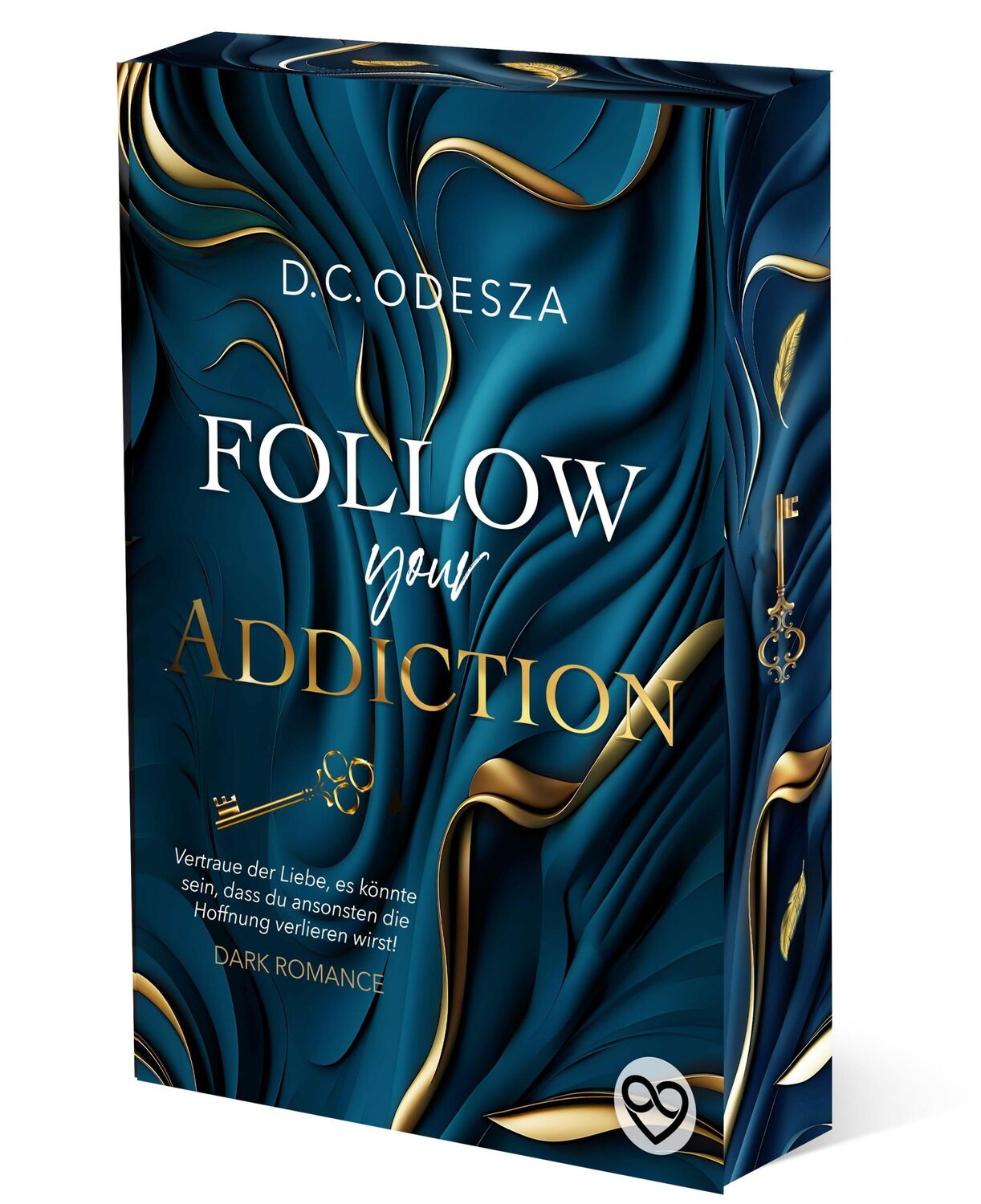 Cover: 9783949539428 | FOLLOW your ADDICTION | Dark Romance | D. C. Odesza | Taschenbuch