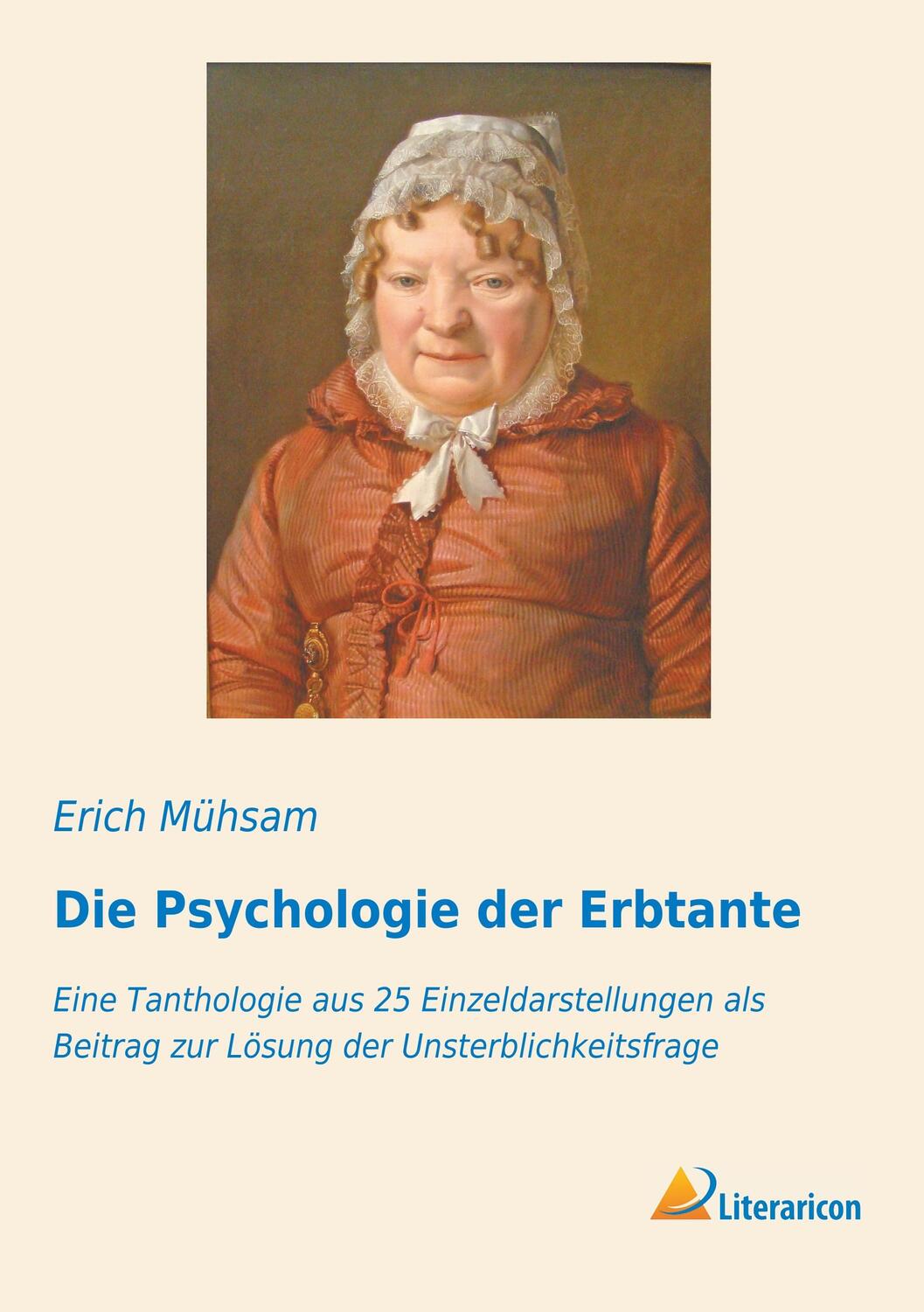 Cover: 9783959136174 | Die Psychologie der Erbtante | Erich Mühsam | Taschenbuch | Paperback