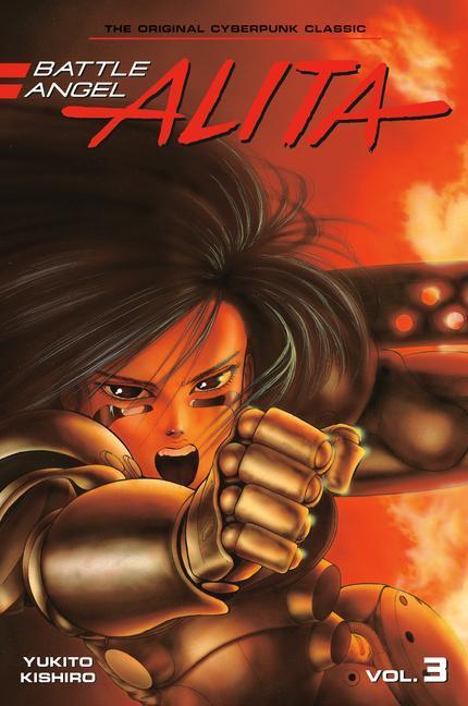 Cover: 9781646512591 | Battle Angel Alita 03 (Paperback) | Yukito Kishiro | Taschenbuch