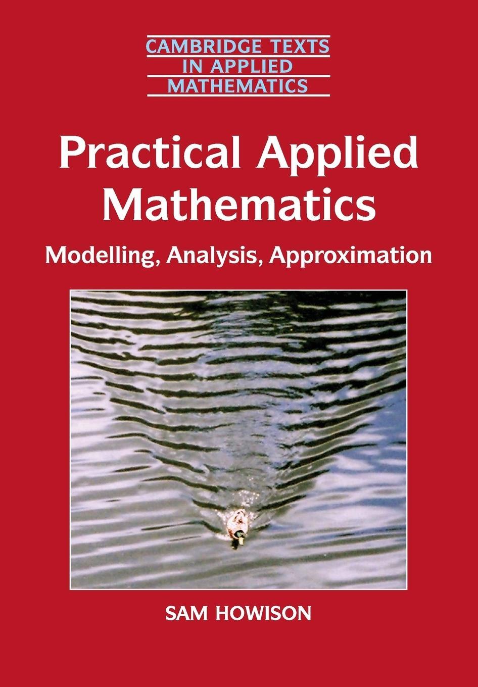 Cover: 9780521603690 | Practical Applied Mathematics | Sam Howison | Taschenbuch | Paperback